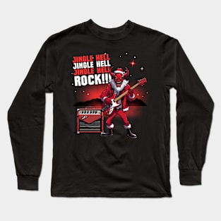 Jingle Hell Rock! Long Sleeve T-Shirt